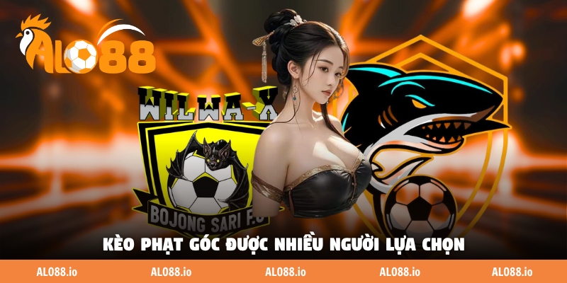 Kèo phạt góc được nhiều người lựa chọn